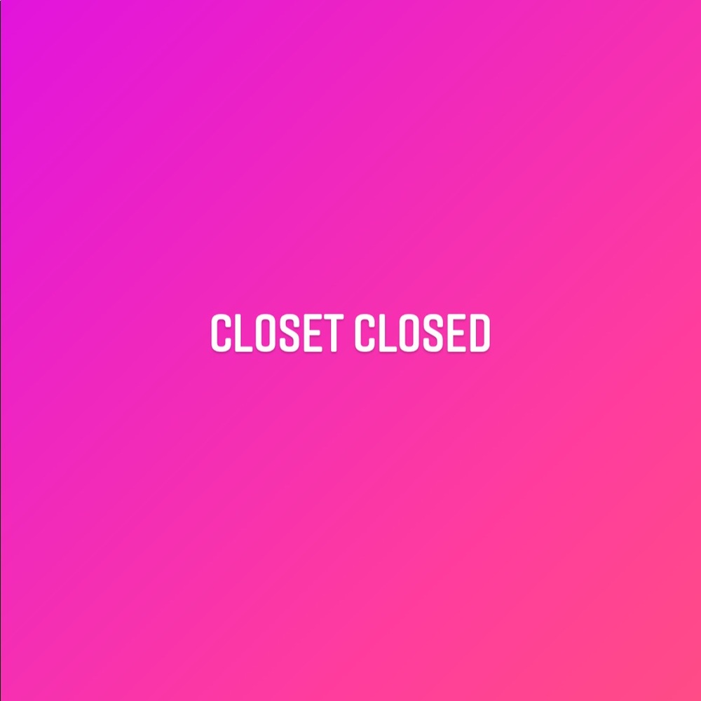 Closet closed.